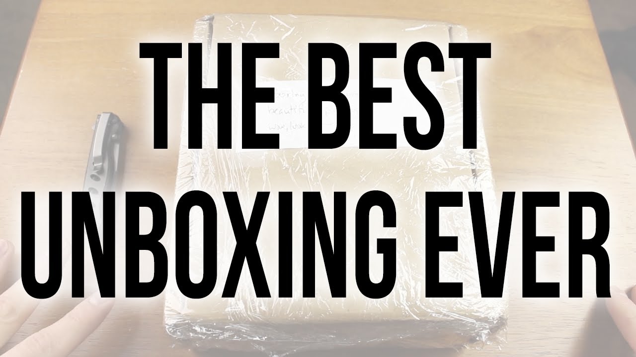The Best Unboxing Ever
