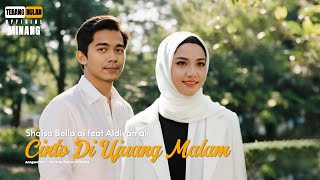 Download lagu Cinto di Ujuang Malam ~ Shalsa Bella ai feat Aldiyan ai
