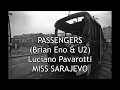 Capture de la vidéo U2 - Miss Sarajevo Lyrics (Passengers: U2 & Brian Eno)