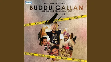 Buddu Gallan