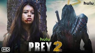 Prey 2 Full Official Trailer 2024 Amber Midthunder Hulu