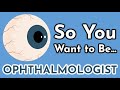 So you want to be an ophthalmologist ep 10