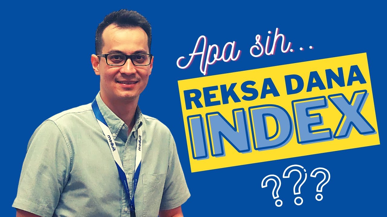 Mengenal Reksa Dana Index - 