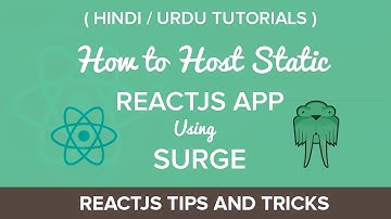 Hosting ReactJS App with Surge - Hindi / Urdu Tutorial