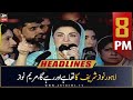 ARY News Headlines | 8 PM | 15th July 2022