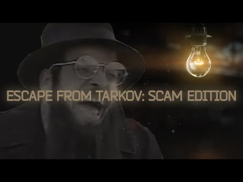 Видео: Escape from Tarkov: Scam Edition - ГЛАВНЫЙ ОБМАН СТУДИИ BSG