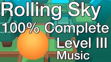 Rolling Sky Level 3 100% Complete
