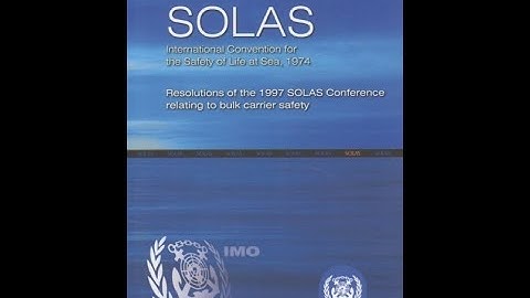 The Unsinkable Standard - A History of SOLAS Convention