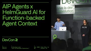 AIP Agents x HelmGuard AI: Function-Backed Agent Context | DevCon 2