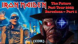 Iron Maiden - Caught Somewhere in Time, The Time Machine and more - Barcelona 2023 (CDR) Part 1