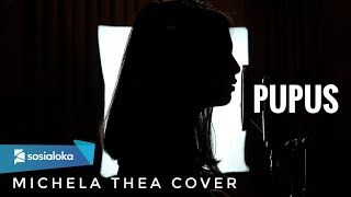 PUPUS ( DEWA 19 ) - MICHELA THEA COVER