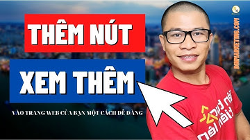 Hướng Dẫn Thêm Nút Xem Thêm Vào Bài Viết Trang Chủ Website Wordpress | Dinmarketing