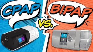 CPAP vs BiPAP Machines  What's the difference???