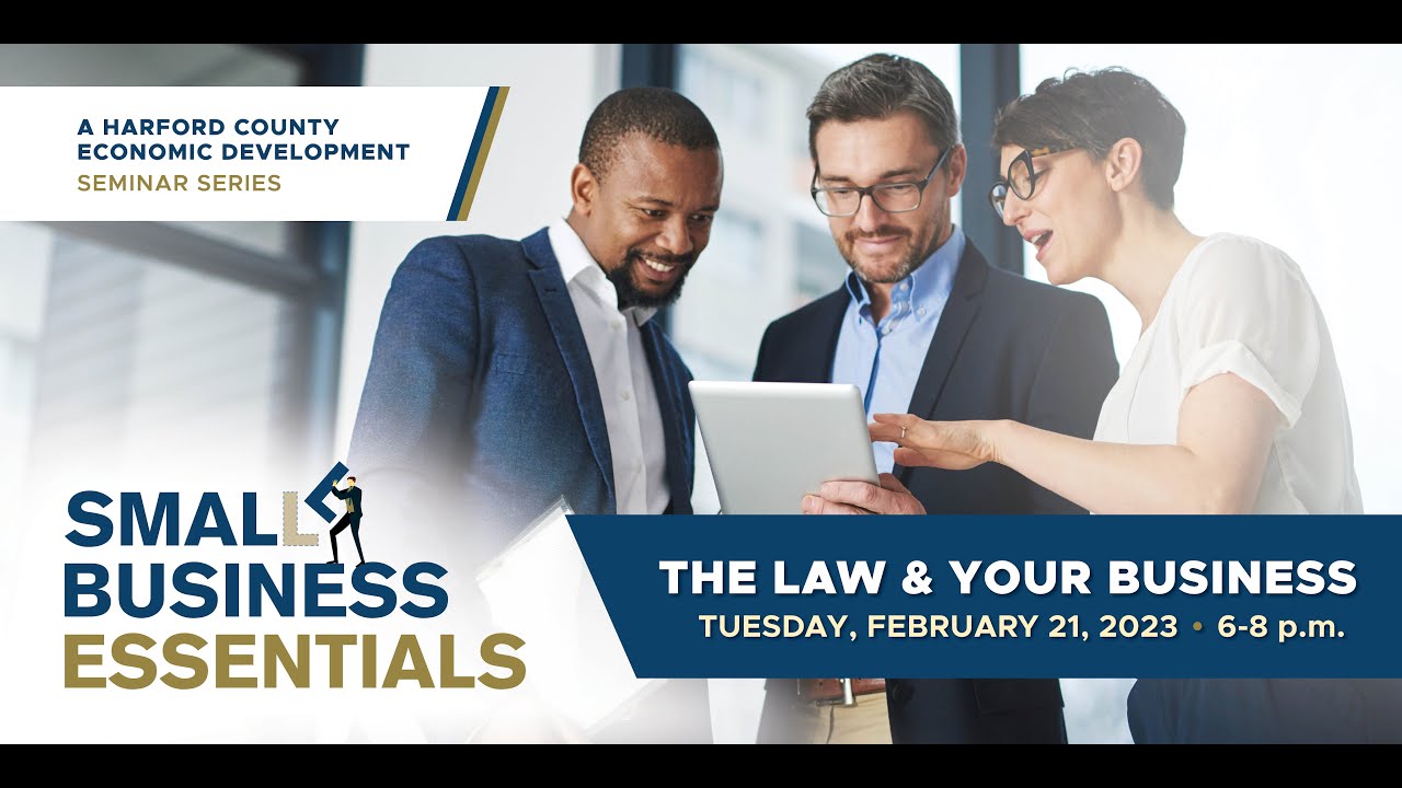 The Law and Your Business - a Small Business Essentials Seminar - YouTube