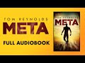 Meta (Book 1 in the Meta Superhero Novel Series) by Tom Reynolds [Full Audiobook]