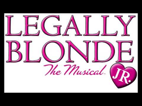 Legally Blonde Jr. - Bend And Snap