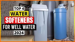 top 5 best water softeners for well water [ultimate guide 2024 ]