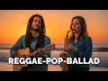 🎶 Reggae Pop Ballad Sunset Waves of Hope Sweet Ocean Love Duet