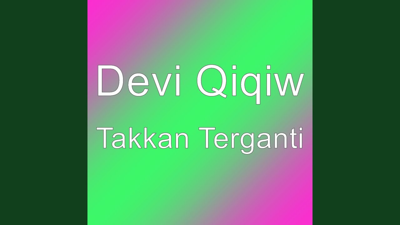 Takkan Terganti - YouTube