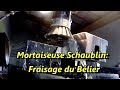 Mortaiseuse Schaublin 13 : Bélier & fraisage queues d'arondes