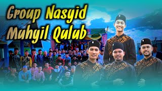 Group Nasyid Terbaik Muhyil Qulub