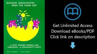 Download Building Communities from the Inside Out: A Path Toward Finding and Mobilizing a Commun PDF
