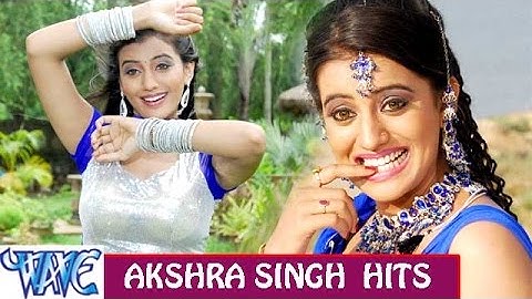 अक्षरा सिंह हिट्स  -वीडियो ज्यूकबॉक्स-भोजपुरी हॉट सांग 2015 न्यू