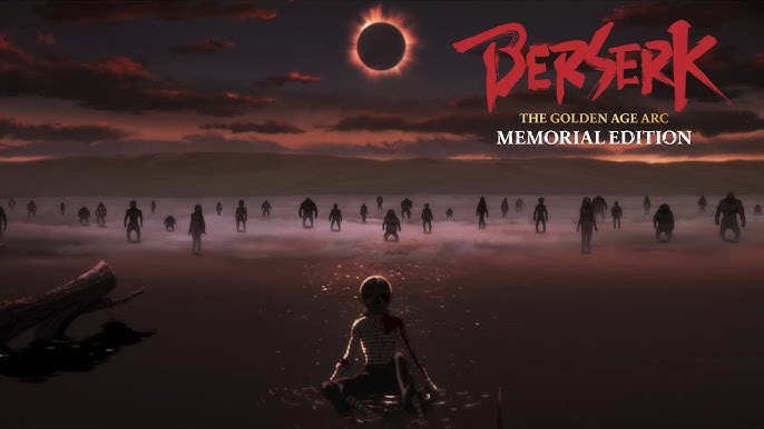 Pôster e trailer do 3º filme de Berserk Golden Age Arc!