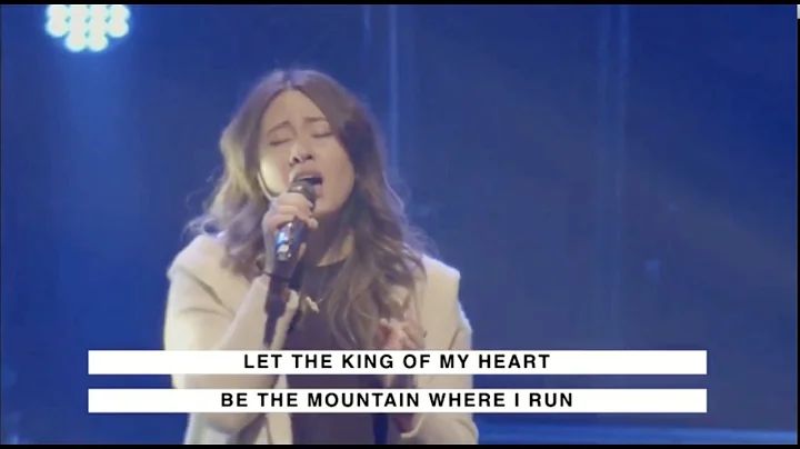King of My Heart Eastridge Church Sarah Cressey