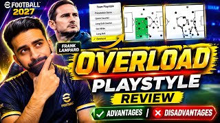 OVERLOAD PLAYSTYLE TESTED ✅️/ Advantages and Disadvantages / eFootball 2027