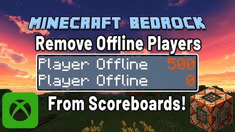 How To Remove Offline Players From Scoreboards Minecraft Bedrock Edition