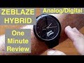 ZEBLAZE Hybrid Analog/Digital 5ATM Waterproof Blood Pressure Dress Smartwatch: One Minute Overview
