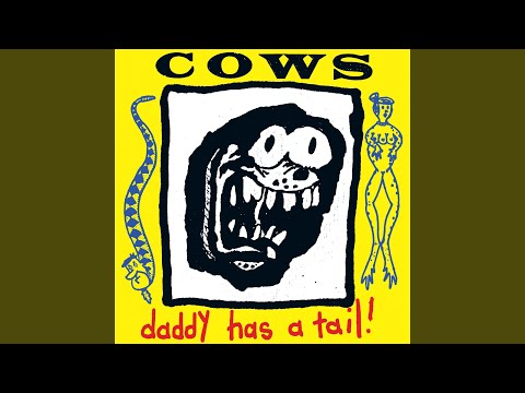 Cows — I Miss Her Beer
