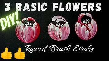 3 Basic Flowers Painting - Using Round Brush Strokes | #DIY | Olive