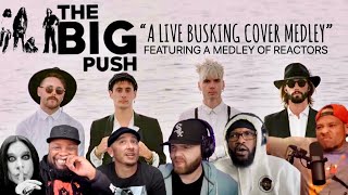 The Big Push (Live Rock Medley) - Reaction Mashup
