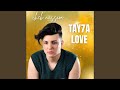 Tay7a Love