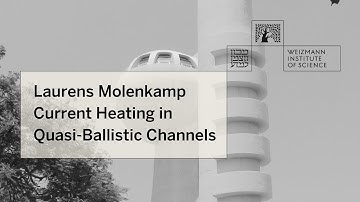 Laurens Molenkamp | Current Heating in Quasi-Ballistic Channels