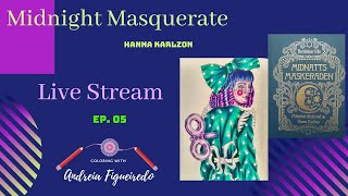 LIVESTREAM - "Lost Doll" - Ep. 05 - Midnight Masquerade (Midnatts Maskeraden) - Hanna Karlzon