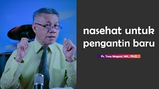 Nasehat untuk pengantin baru dalam Kristus