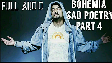 BOHEMIA sad poetry part 4 full audio ( EITBAAR) ❤