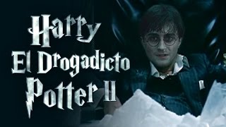 Harry El Drogadicto Potter 2 Version Oficial