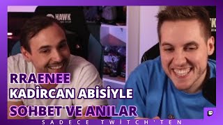 Rraenee - Kadi̇rcan Abi̇si̇yle Sohbet Ve Anilar