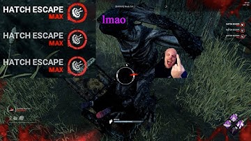 You can hatch "escape" while on killer