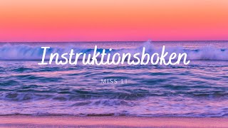 Miniatura de vídeo de "Miss Li - Instruktionsboken (Lyrics)"