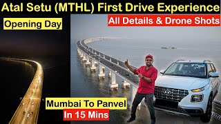 ATAL SETU (Mumbai Trans Harbour Link) First Day Drive Experience | India's Longest Sea Bridge  MTHL