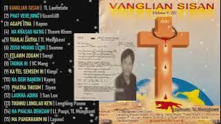 VANGLIAN SISAN | Audio Full Album (Lyrics & Tune: TL Mungbawi)