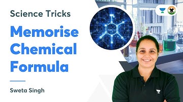Science Tricks | Memorise Chemical Formula | CDS/AFCAT/CAPF | Sweta Singh