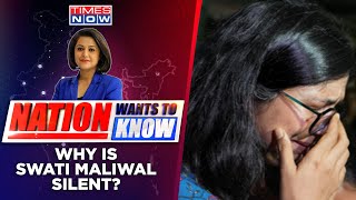 Kejriwal's PA 'Assaulted' Swati Maliwal, Silence Hinting At Bigger Conspiracy?| Nation Wants To Know