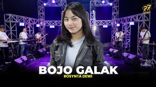 ROSYNTA DEWI - BOJO GALAK | Feat. OM SERA (Official Music Video)