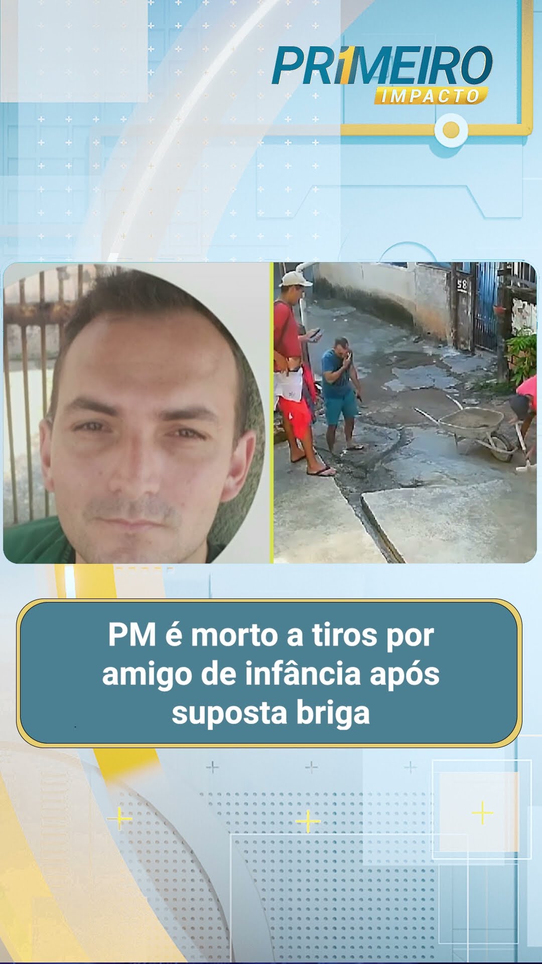 PM é morto a tiros por amigo de infância após suposta briga